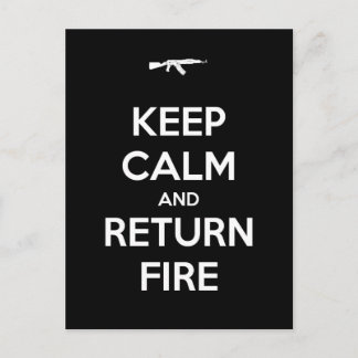 Cartão Postal Mantenha a Calma e Retorne o Fogo