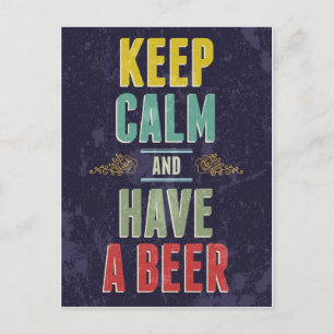 Cartão Postal Mantenha a Calma e Tenha Uma Cerveja