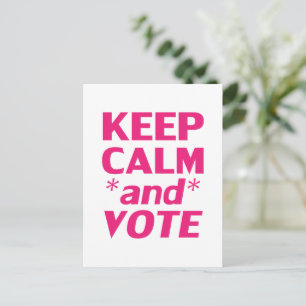 Cartão Postal "Mantenha a Calma e Vote" branco, rosa quente, mag