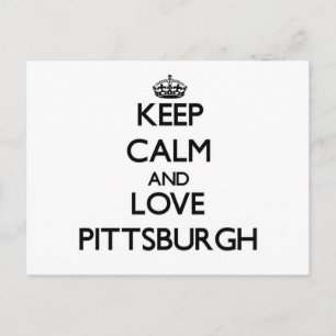 Cartão Postal Mantenha calma e ame Pittsburgh