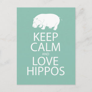 Cartão Postal Mantenha calma e amor Hippos Impressão Hippopotamu