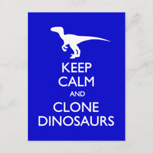 Cartão Postal Mantenha Calmo Clonar Dinossauros postais