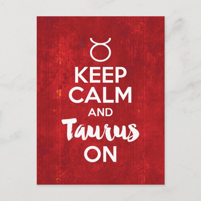 Cartão Postal Mantenha o Taurus calmo na astrologia do (Frente)