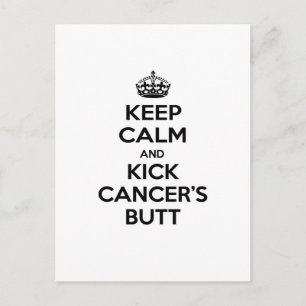 Cartão Postal Mantenha-se calmo e chute o Bumbum do Cancer
