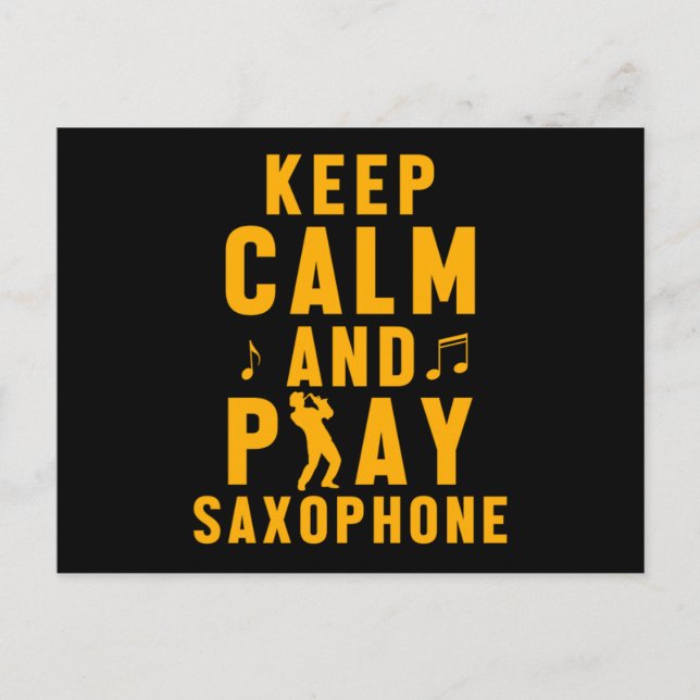 Cartão Postal Mantenha-Se Calmo E Jogue No Sexo Saxofone Sax Jaz (Frente)