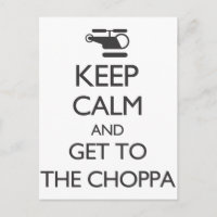 Mantenha-Se Calmo E Vá Para Choppa