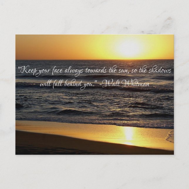 Cartão Postal "Mantenha seu rosto sempre em direção ao sol (Frente)