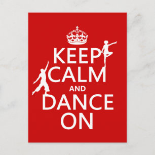 Cartão Postal Manter Calmo e Dança Ativada (em todas as cores)