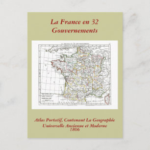 Cartão Postal Mapa 1806 - La France en 32 Gouvernements