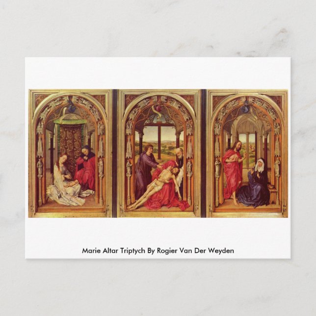 Cartão Postal Marie Altar Triptych Por Rogier Van Der Weyden (Frente)