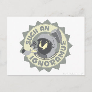 Cartão Postal MARVIN, O MARTIAN™ TÃO Ignoramus