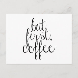 Cartão Postal Mas Primeiro, Café