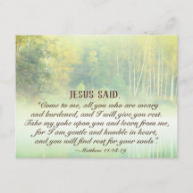 Matthew 11:28 Venha até mim, eu te darei descanso