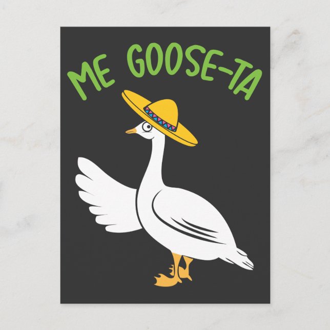 Cartão Postal Me Goose-Ta Engraçado Espanhol Mexicano (Frente)