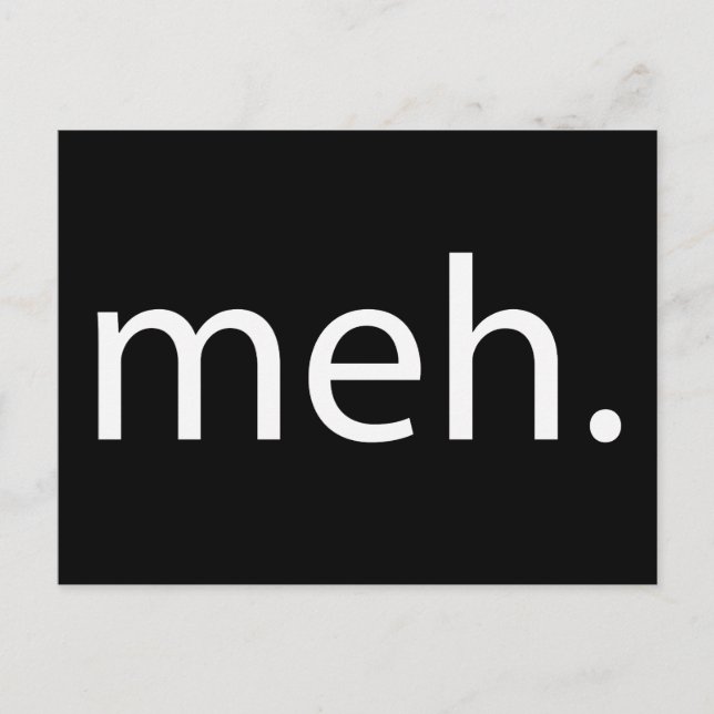 Cartão Postal meh (Frente)