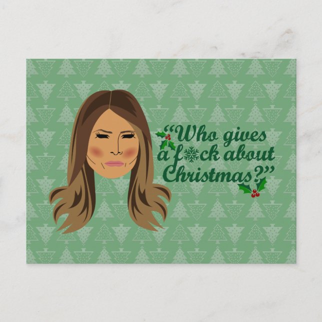 Cartão Postal Melania Trump que dá um F*ck sobre o Natal (Frente)