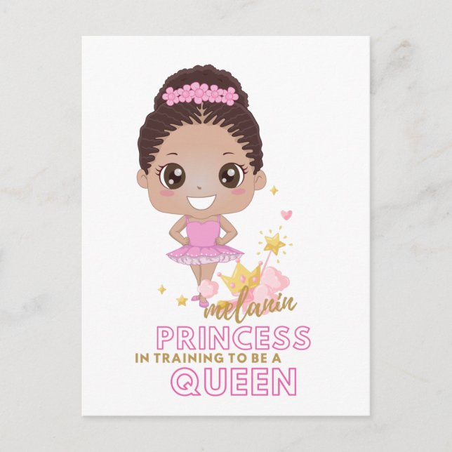 Cartão Postal Melanin Princess Training To Be Queen Ballerina (Frente)