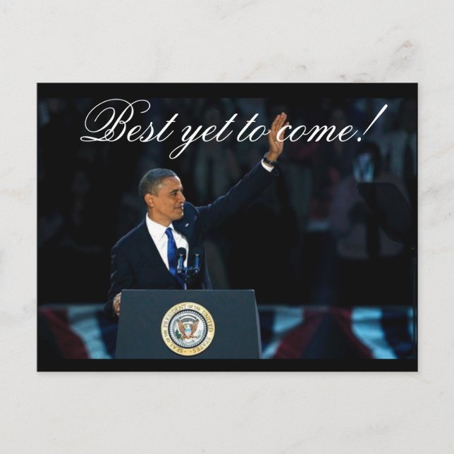 Cartão Postal Melhor ainda para a reeleição histórica de OBAMA (Frente)