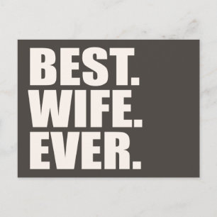 Cartão Postal Melhor. Esposa. Nunca.