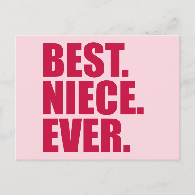 Cartão Postal Melhor. Niece. Nunca. (Cor de Rosa) (Frente)