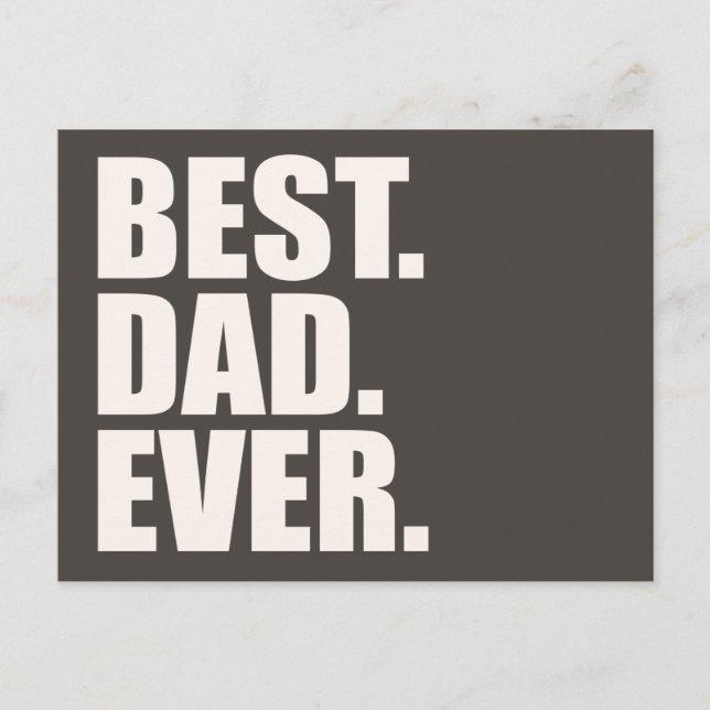 Cartão Postal Melhor. Pai. Nunca. (Frente)