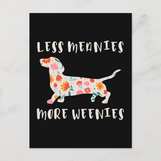 Cartão Postal Menos meanies mais weenies (Frente)