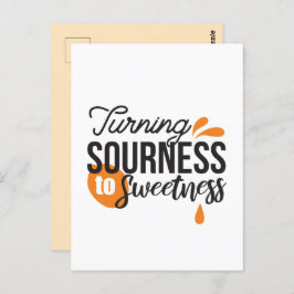 Cartão Postal Mensagem de vida positiva - Transformando azedo em