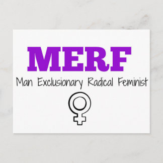 Cartão Postal MERF - Homem - Radical Exclusionário Feminista