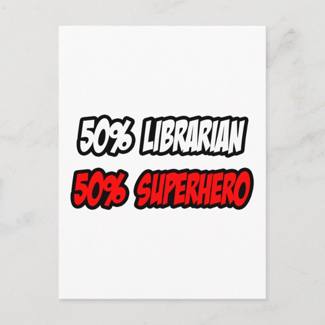 Cartão Postal Metade Bibliotecária... meio super-herói (Frente)