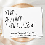 Cartão Postal Meu Cachorro e eu temos um novo endereço, Cachorro<br><div class="desc">Meu Cachorro E Eu Temos Um Novo Endereço! Deixe o seu melhor amigo anunciar sua jogada com este cartão giro e engraçado de comunicação do cachorro. Personalize os nomes com o cão e o seu novo endereço. Este novo cartão de anúncio de endereço para cães é obrigatório para todas as...</div>