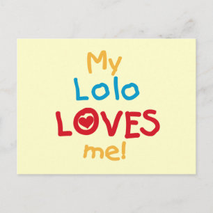 Cartão Postal Meu Lolo me ama T-shirts e presentes