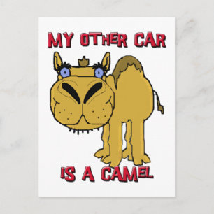 Cartão Postal Meu Outro Carro é um Cartoon Camel Schnozzle