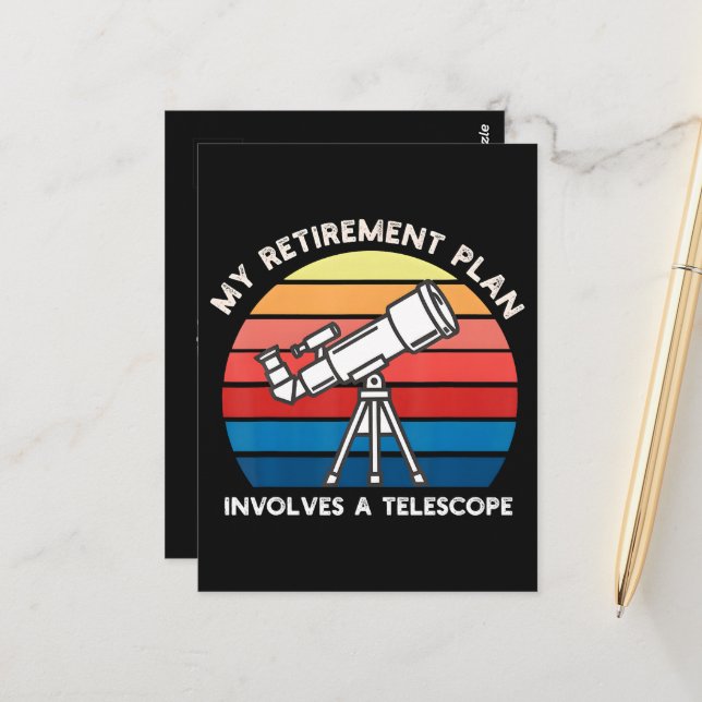 Cartão Postal Meu Plano de Aposentadoria Envolve Um Telescópio (Frente/Verso In Situ)