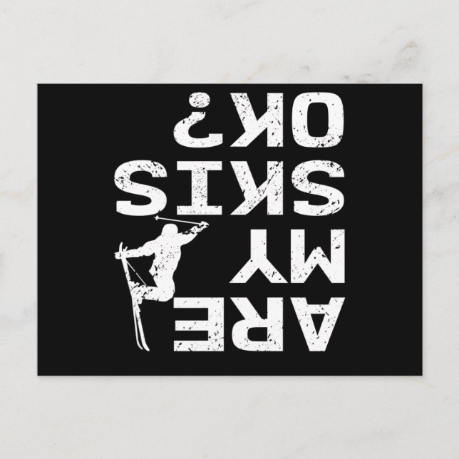 Cartão Postal Meus Esquis Estão Bem Dito de Esquiador Engraçado (Frente)