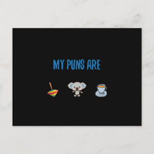 Cartão Postal Meus trocadilhos estão no Top Koala Tea