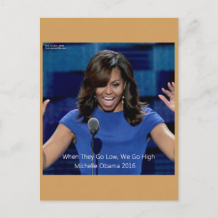 Cartão Postal Michelle Obama "Nós Vamos Alto" Colecionável