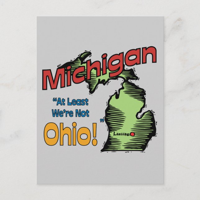 Cartão Postal Michigan MI EUA Lema ~ Pelo Menos Não Somos Ohio (Frente)