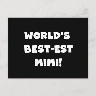 Cartão Postal Mimi White Text T-shirts do melhor mundo