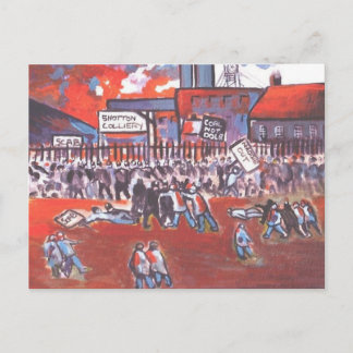 CARTÃO POSTAL MINÉRIOS DE CARVÃO GREVE CIRCA 1984