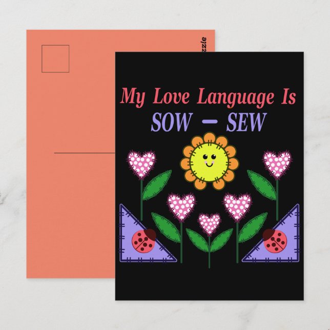 Cartão Postal Minha Linguagem De Amor É Sow - Sew (Frente/Verso)