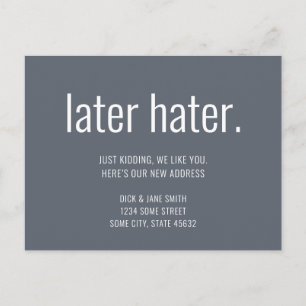Cartão Postal Mínimo Engraçado Mais Tarde O Ódio Nos Mudamos