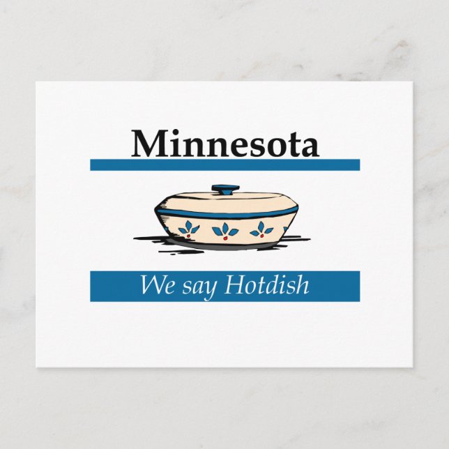 Cartão Postal Minnesota: Dizemos Hotdish (Frente)