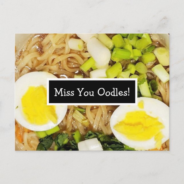 Cartão Postal Miss You Oodles | Ramen Photo (Frente)