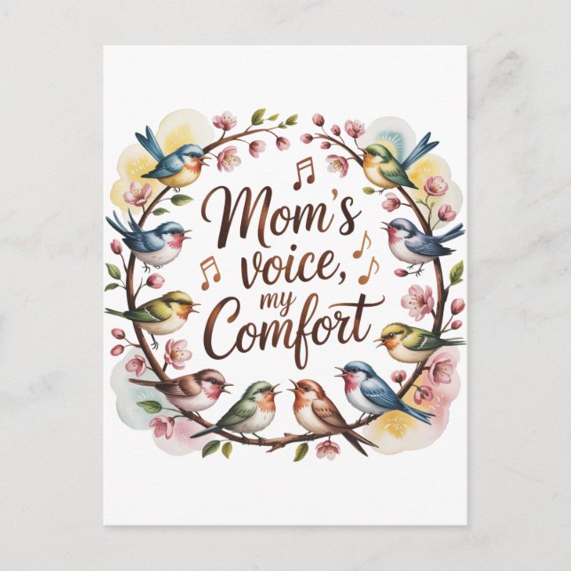 Cartão Postal Mom’s Voice, My Comfort (Frente)