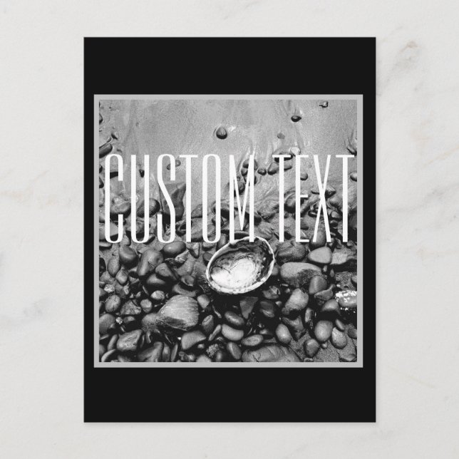 CARTÃO POSTAL MONOCHROME BEACH FOTO SHELL STONES SAND PERSONALIZ (Frente)