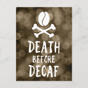 Cartão Postal morte antes do café descafeinado e bósforos