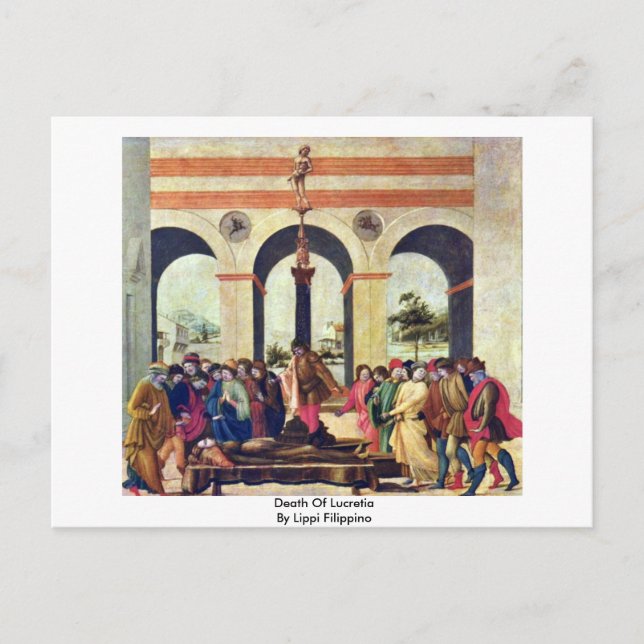 Cartão Postal Morte De Lucretia Por Lippi Filippino (Frente)