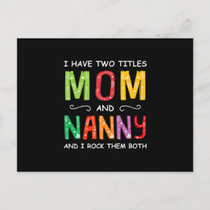 Cartão Postal Mother Art Mom And Nanny I Rock Them Birthday