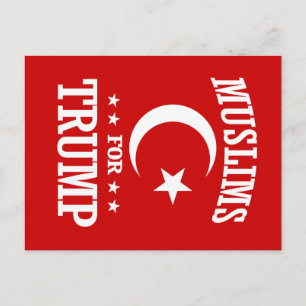 CARTÃO POSTAL MUÇULMANOS PARA TRUMP