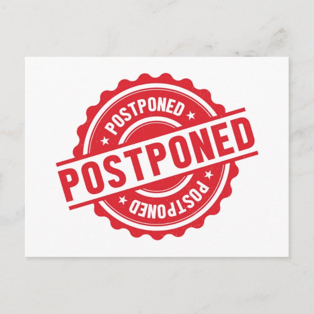 Cartão Postal Mudança de Cancelamento de Evento Adiado A Data (Frente)